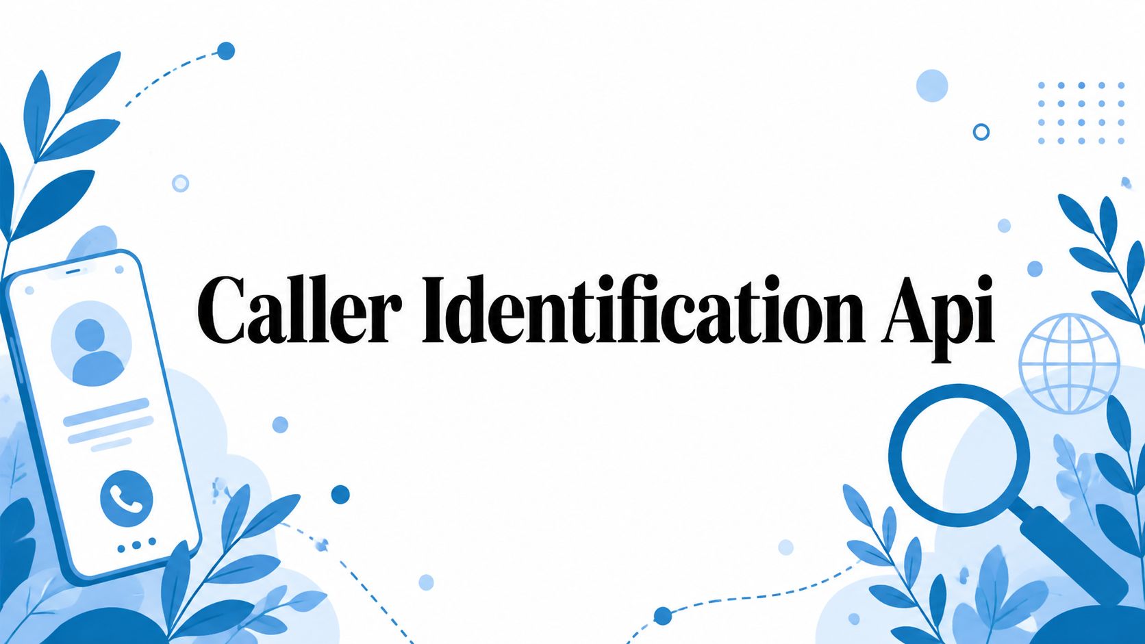 Caller Identification Api