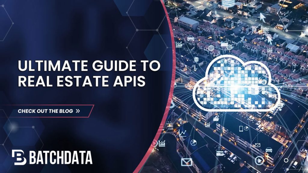 The Ultimate-Guide-to-Real-Estate-APIs